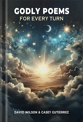 Godly-Poems-for-Every-Turn by Platoon Publishing Group  LLC
