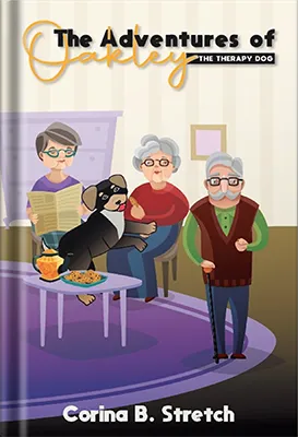 Oakley’s-therapy-Dog-adventures by Platoon Publishing Group  LLC