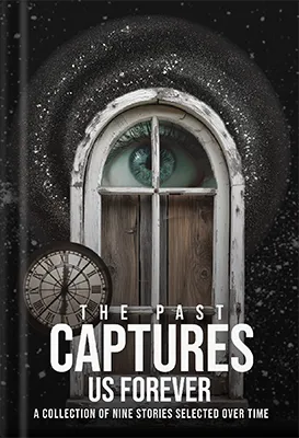 The-Past-Captures-Us-Forever by Platoon Publishing Group  LLC